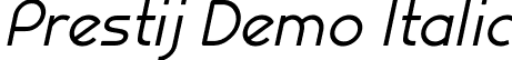 Prestij Demo Italic font - Prestij_Italic_Demo.otf