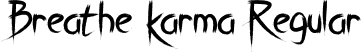 Breathe Karma Regular font - Breathe Karma.ttf