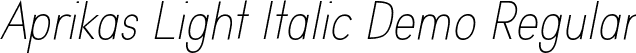 Aprikas Light Italic Demo Regular font - Aprikas_light_italic_Demo.otf