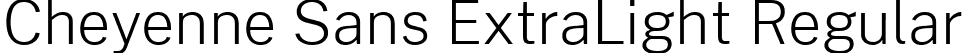 Cheyenne Sans ExtraLight Regular font - CheyenneSans-ExtraLight.ttf