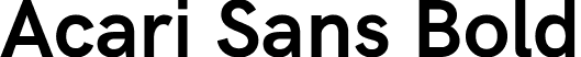 Acari Sans Bold font - AcariSans-Bold.ttf