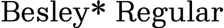 Besley* Regular font - Besley-Book.ttf