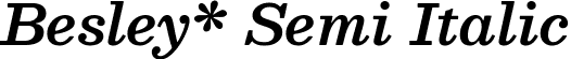 Besley* Semi Italic font - Besley-SemiItalic.ttf