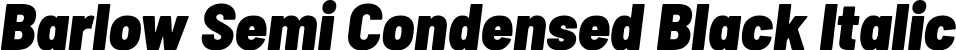 Barlow Semi Condensed Black Italic font - BarlowSemiCondensed-BlackItalic.ttf