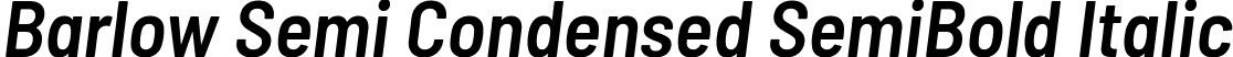 Barlow Semi Condensed SemiBold Italic font - BarlowSemiCondensed-SemiBoldItalic.ttf