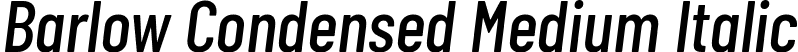Barlow Condensed Medium Italic font - BarlowCondensed-MediumItalic.ttf