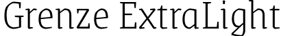 Grenze ExtraLight font - Grenze-ExtraLight.ttf