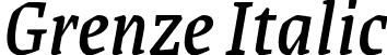 Grenze Italic font - Grenze-Italic.ttf