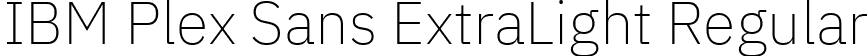 IBM Plex Sans ExtraLight Regular font - IBMPlexSans-ExtraLight.ttf