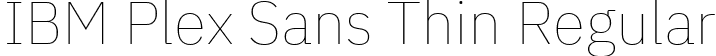 IBM Plex Sans Thin Regular font - IBMPlexSans-Thin.ttf