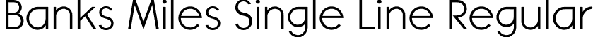 Banks Miles Single Line Regular font - Banks&MilesSingleLine.ttf