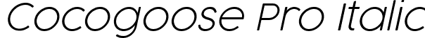 Cocogoose Pro Italic font - Cocogoose Pro Ultralight Italic Trial.ttf