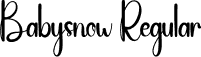 Babysnow Regular font - Babysnow.otf