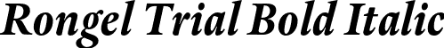 Rongel Trial Bold Italic font - RongelTrial-BoldItalic.otf