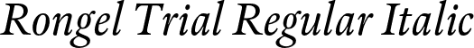 Rongel Trial Regular Italic font - RongelTrial-RegularItalic.otf