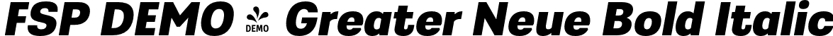 FSP DEMO - Greater Neue Bold Italic font - Fontspring-DEMO-greaterneue-bolditalic.otf