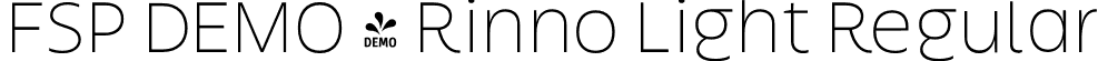 FSP DEMO - Rinno Light Regular font - Fontspring-DEMO-rinno-light.otf