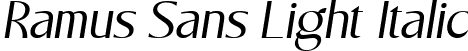 Ramus Sans Light Italic font - RamusSans-LightOblique.ttf