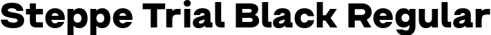 Steppe Trial Black Regular font - SteppeTrial-Black.otf