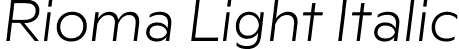 Rioma Light Italic font - Rioma-LightItalic.otf