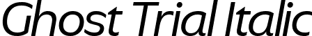 Ghost Trial Italic font - GhostTRIAL-Italic.ttf