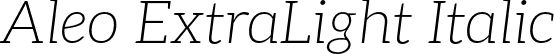 Aleo ExtraLight Italic font - Aleo-ExtraLightItalic.otf