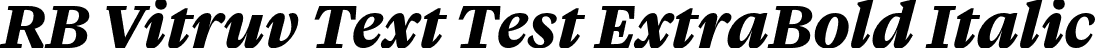 RB Vitruv Text Test ExtraBold Italic font - VitruvTextTest-ExtraBoldItalic.otf