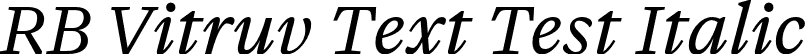 RB Vitruv Text Test Italic font - VitruvTextTest-RegularItalic.otf