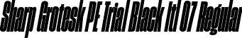 Sharp Grotesk PE Trial Black Itl 07 Regular font - SharpGroteskPETrialBlackItl-07.otf
