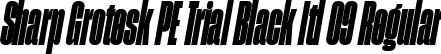 Sharp Grotesk PE Trial Black Itl 09 Regular font - SharpGroteskPETrialBlackItl-09.ttf