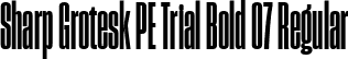 Sharp Grotesk PE Trial Bold 07 Regular font - SharpGroteskPETrialBold-07.ttf