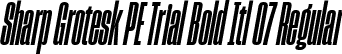 Sharp Grotesk PE Trial Bold Itl 07 Regular font - SharpGroteskPETrialBoldItl-07.ttf