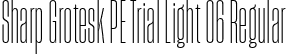 Sharp Grotesk PE Trial Light 06 Regular font - SharpGroteskPETrialLight-06.ttf
