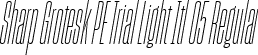 Sharp Grotesk PE Trial Light Itl 05 Regular font - SharpGroteskPETrialLightItl-05.ttf