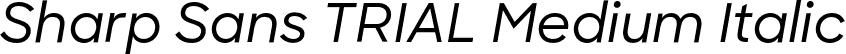 Sharp Sans TRIAL Medium Italic font - SharpSans-MediumItalic.otf