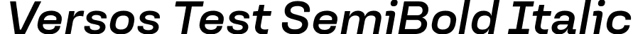 Versos Test SemiBold Italic font - VersosTest-SemiBoldItalic.ttf