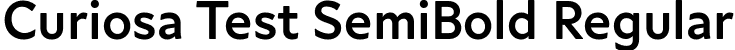 Curiosa Test SemiBold Regular font - CuriosaTest-SemiBold.ttf