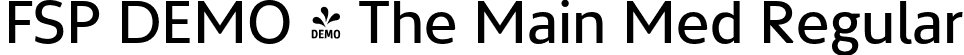 FSP DEMO - The Main Med Regular font - Fontspring-DEMO-themain-medium.otf