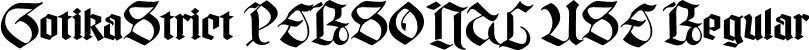 Gotika Strict PERSONAL USE Regular font - gotikastrictpersonaluseregular-6ykvm.otf