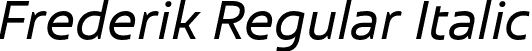 Frederik Regular Italic font - Frederik-RegularItalic.otf