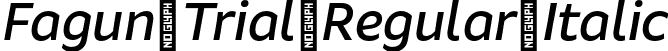 Fagun Trial Regular Italic font - FagunTrial-RegularItalic.otf