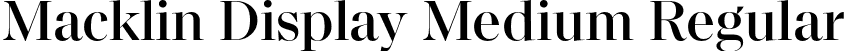Macklin Display Medium Regular font - MacklinDisplay-Medium.otf