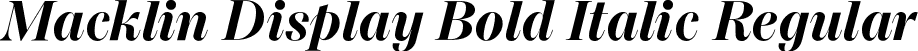 Macklin Display Bold Italic Regular font - MacklinDisplay-BoldItalic.ttf