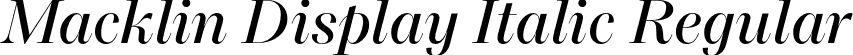 Macklin Display Italic Regular font - MacklinDisplay-Italic.otf