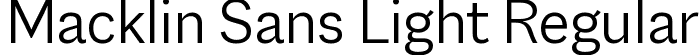 Macklin Sans Light Regular font - MacklinSans-Light.ttf