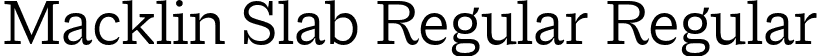 Macklin Slab Regular Regular font - MacklinSlab-Regular.otf