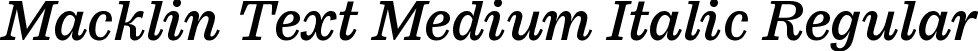 Macklin Text Medium Italic Regular font - MacklinText-MediumItalic.ttf