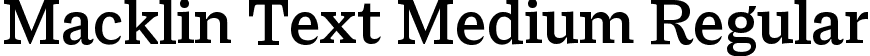 Macklin Text Medium Regular font - MacklinText-Medium.ttf