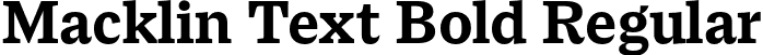 Macklin Text Bold Regular font - MacklinText-Bold.otf