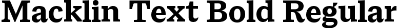 Macklin Text Bold Regular font - MacklinText-Bold.ttf